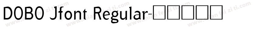 DOBO Jfont Regular字体转换